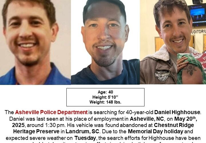 Daniel Highhouse Missing, Search Continues After Asheville Man’s Vehicle Found Abandoned in SC